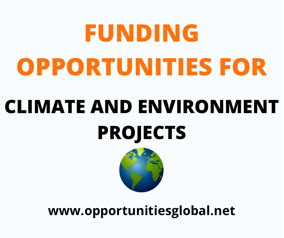 Funding Opportunities for Climate and Environment projects