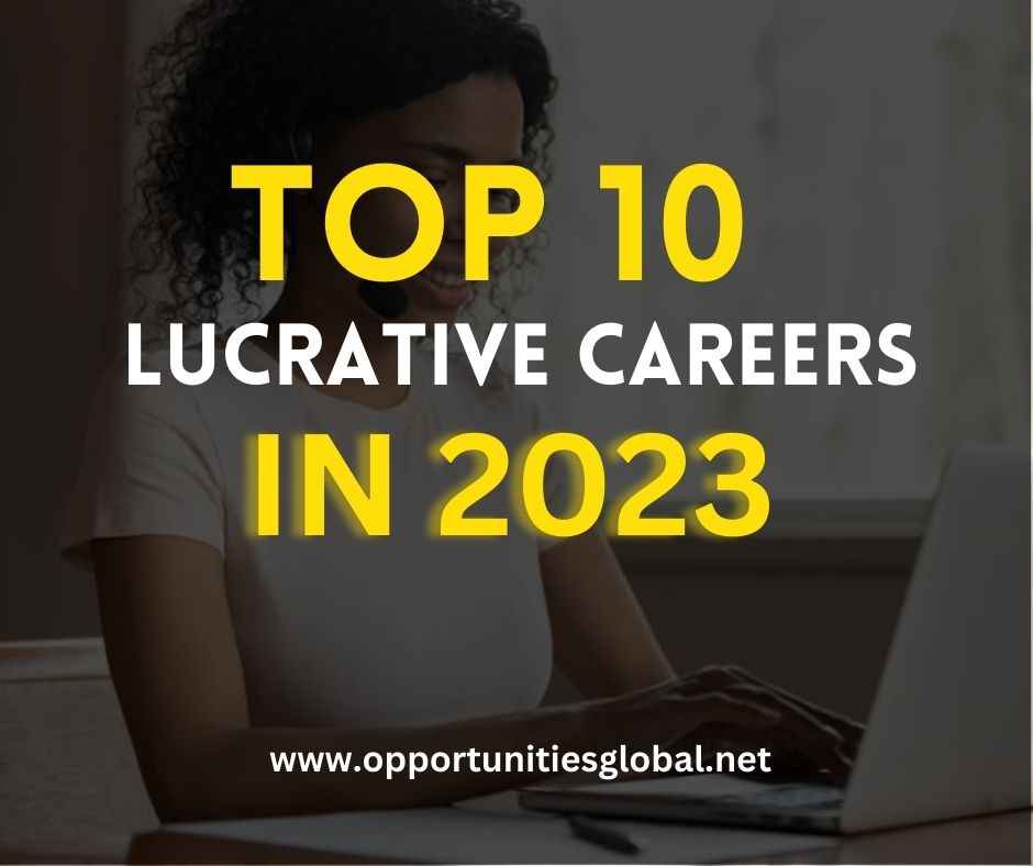 Top 10 lucrative careers in 2023