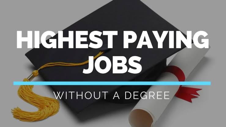 Highest Paying Jobs without a Degree
