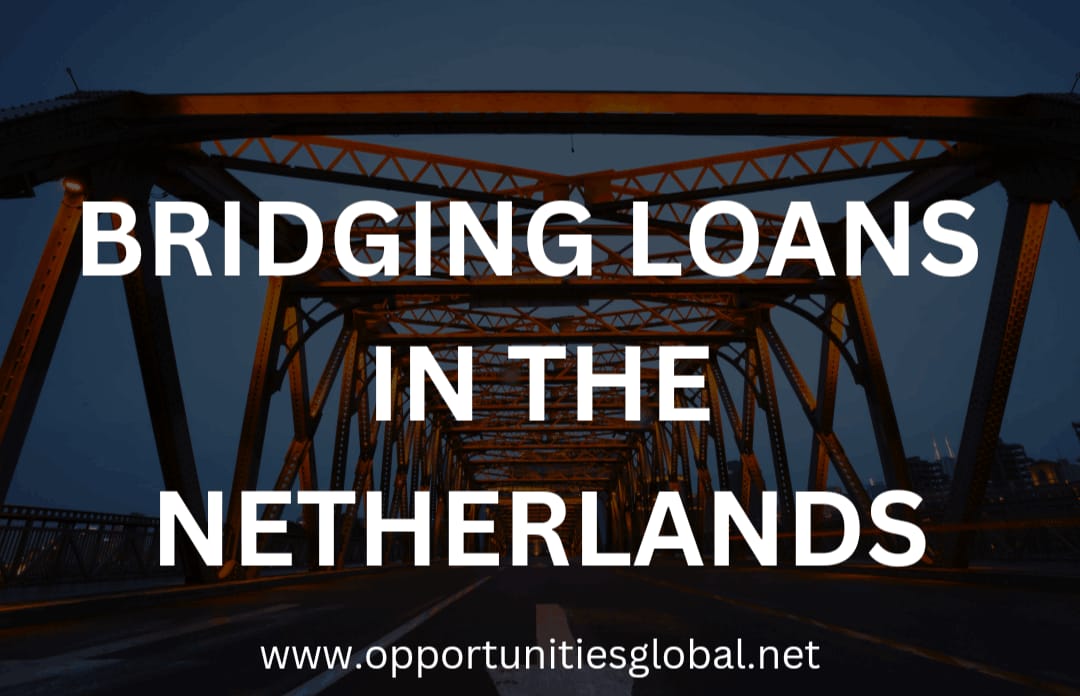 Bridging loan Netherland
